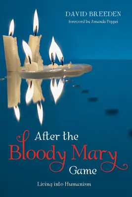 Después del juego del Bloody Mary - After the Bloody Mary Game