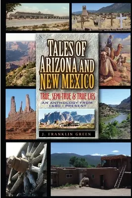 Historias de Arizona y Nuevo México - Tales of Arizona & New Mexico