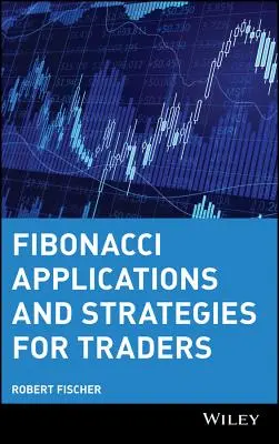 Aplicaciones y estrategias de Fibonacci para operadores - Fibonacci Applications and Strategies for Traders