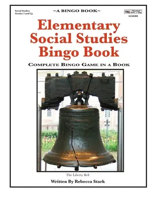 Libro de Bingo de Estudios Sociales Elementales: Juego de Bingo Completo en un Libro - Elementary Social Studies Bingo Book: Complete Bingo Game In A Book