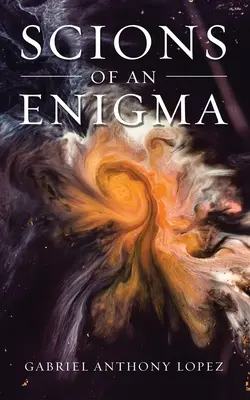 Hijos de un enigma - Scions of an Enigma