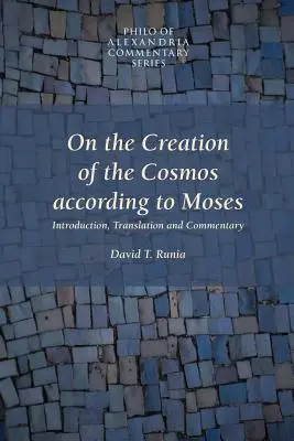 Sobre la creación del cosmos según Moisés - On the Creation of the Cosmos According to Moses