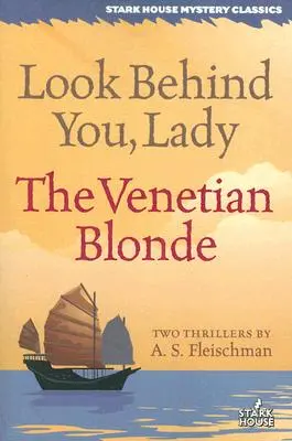 Look Behind You, Lady / La rubia veneciana - Look Behind You, Lady / The Venetian Blonde