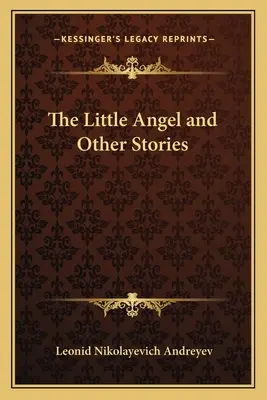 El angelito y otros cuentos - The Little Angel and Other Stories