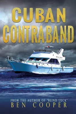 Contrabando cubano - Cuban Contraband