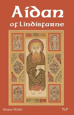 Aidan de Lindisfarne - Aidan of Lindisfarne