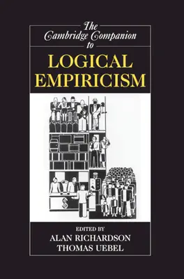 The Cambridge Companion to Logical Empiricism (El compañero de Cambridge para el empirismo lógico) - The Cambridge Companion to Logical Empiricism