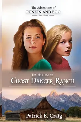 El misterio del rancho Ghost Dancer - The Mystery of Ghost Dancer Ranch