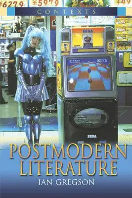 Literatura posmoderna - Postmodern Literature