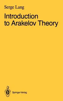 Introducción a la teoría de Arakelov - Introduction to Arakelov Theory