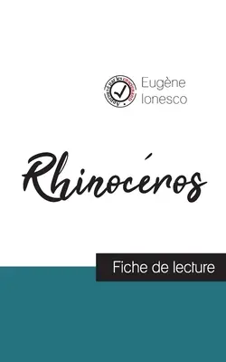 Rhinocros de Ionesco (ficha de lectura y análisis completo de la obra) - Rhinocros de Ionesco (fiche de lecture et analyse complte de l'oeuvre)