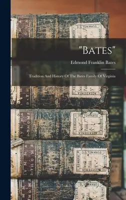 bates