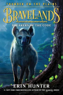 Bravelands Trueno en las Llanuras #2: Rompedores del Código - Bravelands: Thunder on the Plains #2: Breakers of the Code