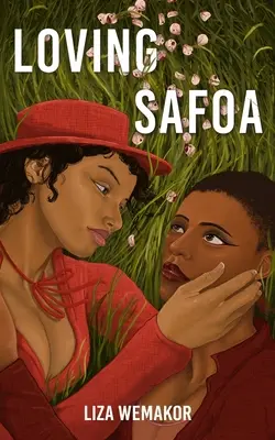 Amar a Safoa - Loving Safoa