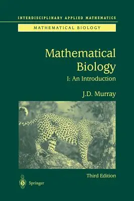 Biología Matemática: I. Introducción - Mathematical Biology: I. an Introduction