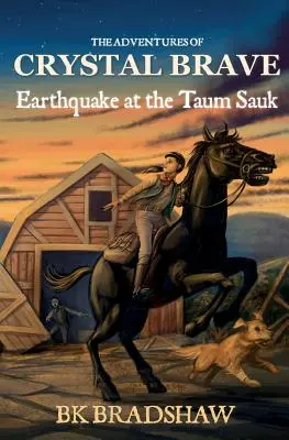 Las aventuras de Crystal Brave Terremoto en el Taum Sauk - The Adventures of Crystal Brave: Earthquake at the Taum Sauk