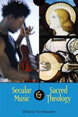 Música profana y teología sagrada - Secular Music and Sacred Theology