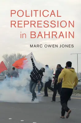 Represión política en Bahréin - Political Repression in Bahrain