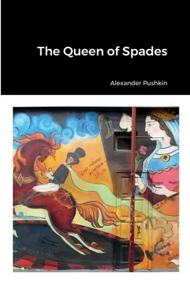 La reina de picas - The Queen of Spades