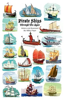 Barcos piratas a través de los tiempos - Pirate Ships Through the Ages