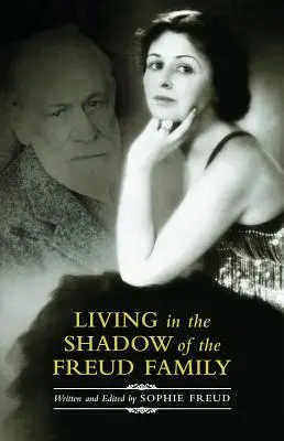 Vivir a la sombra de la familia Freud - Living in the Shadow of the Freud Family