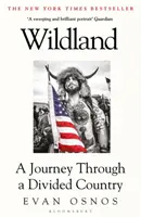 Wildland - Un viaje a través de un país dividido - Wildland - A Journey Through a Divided Country