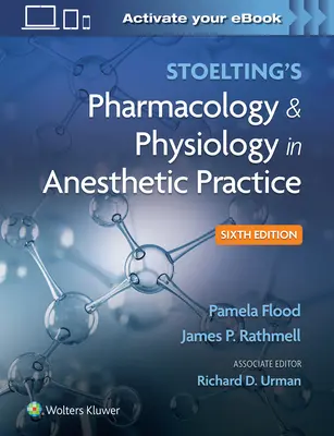 Farmacología y fisiología en la práctica anestésica, de Stoelting - Stoelting's Pharmacology & Physiology in Anesthetic Practice