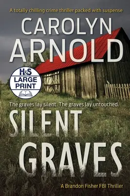 Tumbas silenciosas: Un thriller policíaco totalmente escalofriante repleto de suspense - Silent Graves: A totally chilling crime thriller packed with suspense