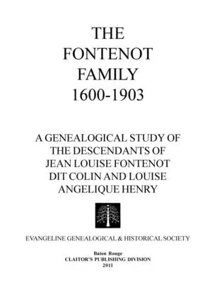 La familia Fontenot 1600-1903 - The Fontenot Family 1600-1903