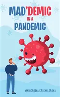 Mad'demic en pandemia - Mad'demic in a Pandemic