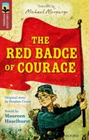 Oxford Reading TreeTops Grandes Historias: Oxford Nivel 15: La Insignia Roja del Valor - Oxford Reading Tree TreeTops Greatest Stories: Oxford Level 15: The Red Badge of Courage