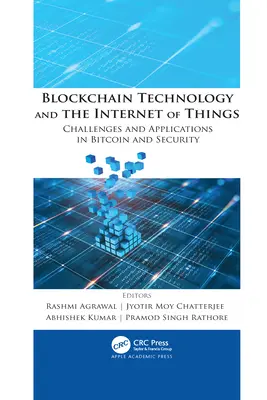 Tecnología Blockchain e Internet de las Cosas: Retos y aplicaciones en Bitcoin y seguridad - Blockchain Technology and the Internet of Things: Challenges and Applications in Bitcoin and Security