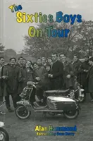 Sixties Boys on Tour