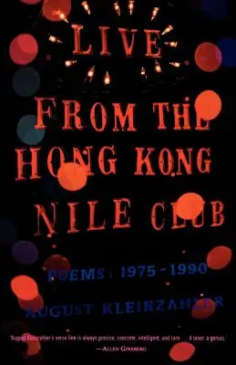 En directo desde el Hong Kong Nile Club: Poemas: 1975-1990 - Live from the Hong Kong Nile Club: Poems: 1975-1990