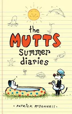 Diarios de verano de The Mutts - The Mutts Summer Diaries