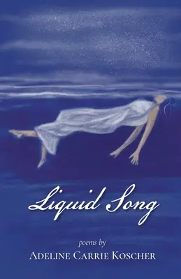 Canción líquida - Liquid Song