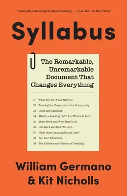 Plan de estudios: El extraordinario documento que lo cambia todo - Syllabus: The Remarkable, Unremarkable Document That Changes Everything