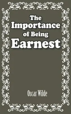 La importancia de llamarse Ernesto - The Importance of Being Earnest