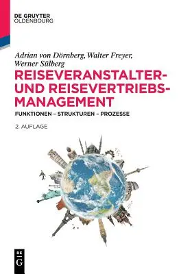 Reiseveranstalter- und Reisevertriebs-Management