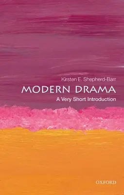 Drama moderno: A Very Short Introduction - Modern Drama: A Very Short Introduction