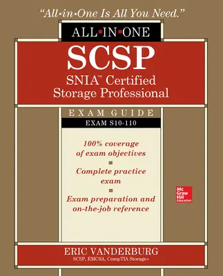 Scsp Snia Certified Storage Professional All-In-One Exam Guide (Exam S10-110)