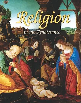 La religión en el Renacimiento - Religion in the Renaissance