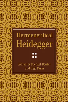 Heidegger hermenéutico - Hermeneutical Heidegger