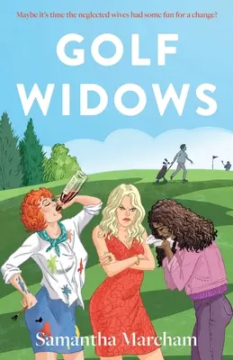 Las viudas del golf - Golf Widows