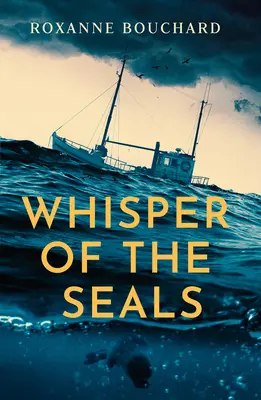 El susurro de las focas: Volume 2 - Whisper of the Seals: Volume 2