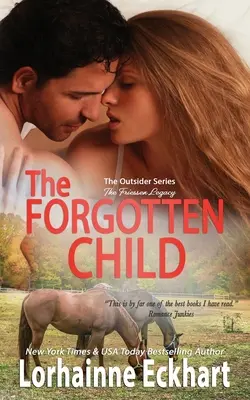 El niño olvidado: El legado Friessen - The Forgotten Child: The Friessen Legacy