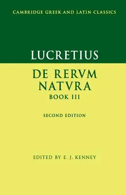 Lucrecio De Rerum Natura Libro III - Lucretius: De Rerum Natura Book III