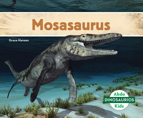 Mosasaurus (Mosasaurio) - Mosasaurus (Mosasaurus)