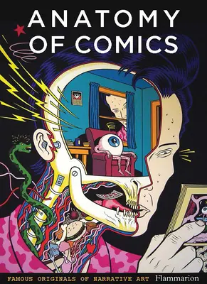 Anatomía del cómic: Originales famosos del arte narrativo - Anatomy of Comics: Famous Originals of Narrative Art