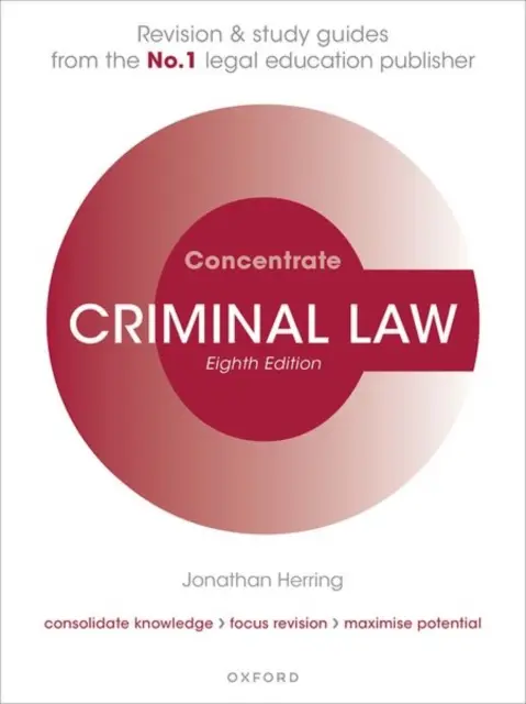 Criminal Law Concentrate - Law Revision and Study Guide (Herring Jonathan (Professor of Law Professor of Law Exeter College University of Oxford))